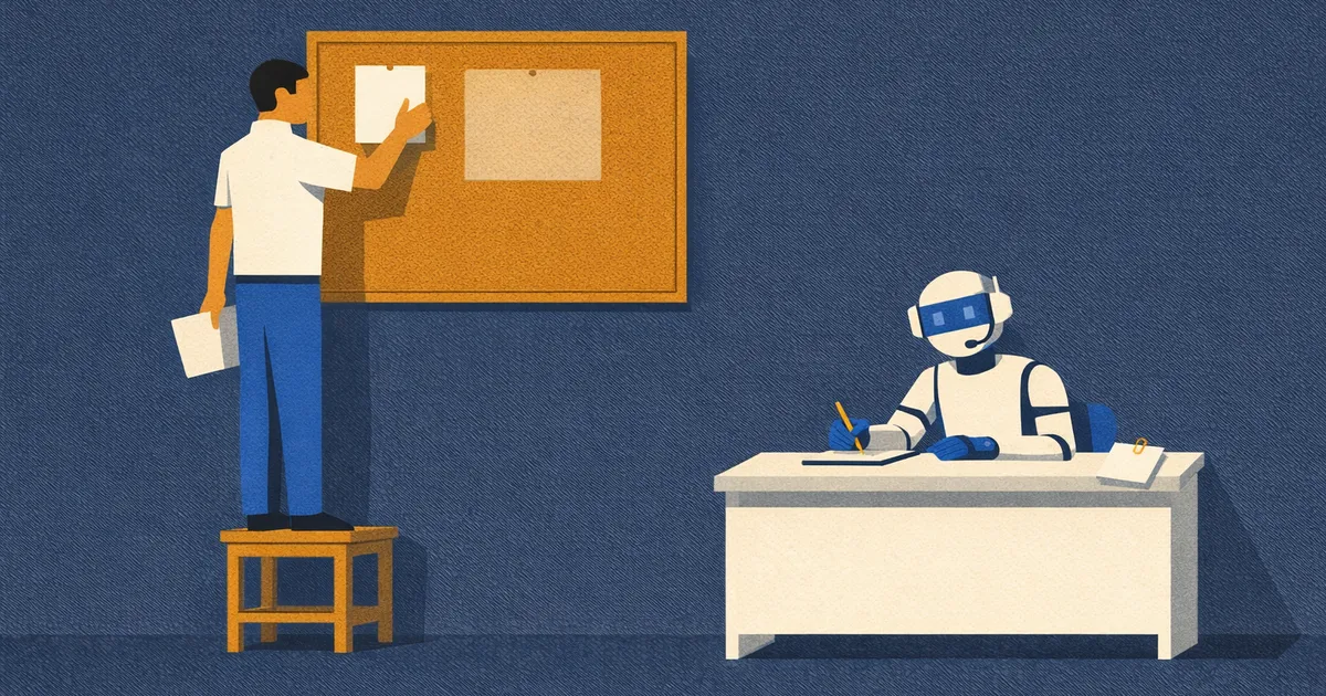 A person on a step stool pins a new sheet to a cork notice board, holding the sheet they took down in the other hand. A paler patch on the cork marks where it hung. At a desk on the right, a robot writes on a notepad beside a paper-clipped copy of the old sheet.